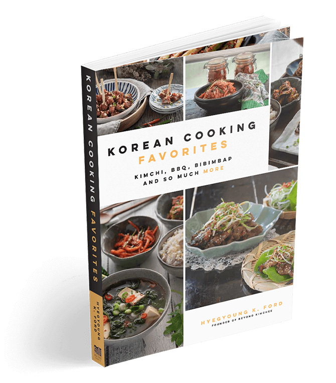 Korean cooking favorite cookbook written by author of Beyond Kimchee blog