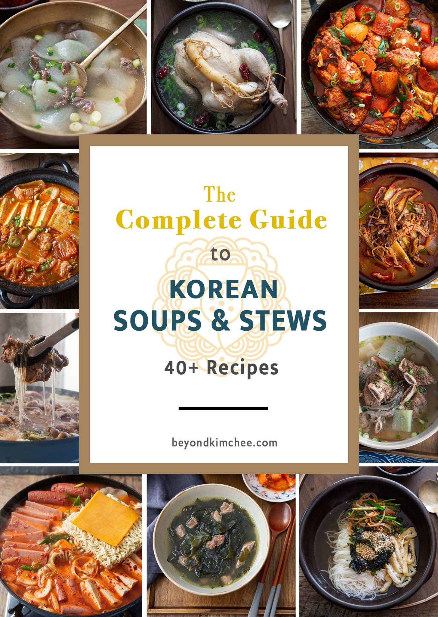 Collection of 40+ Korean soup and stew recipes, including guk, tang, jjigae, and noodle soups